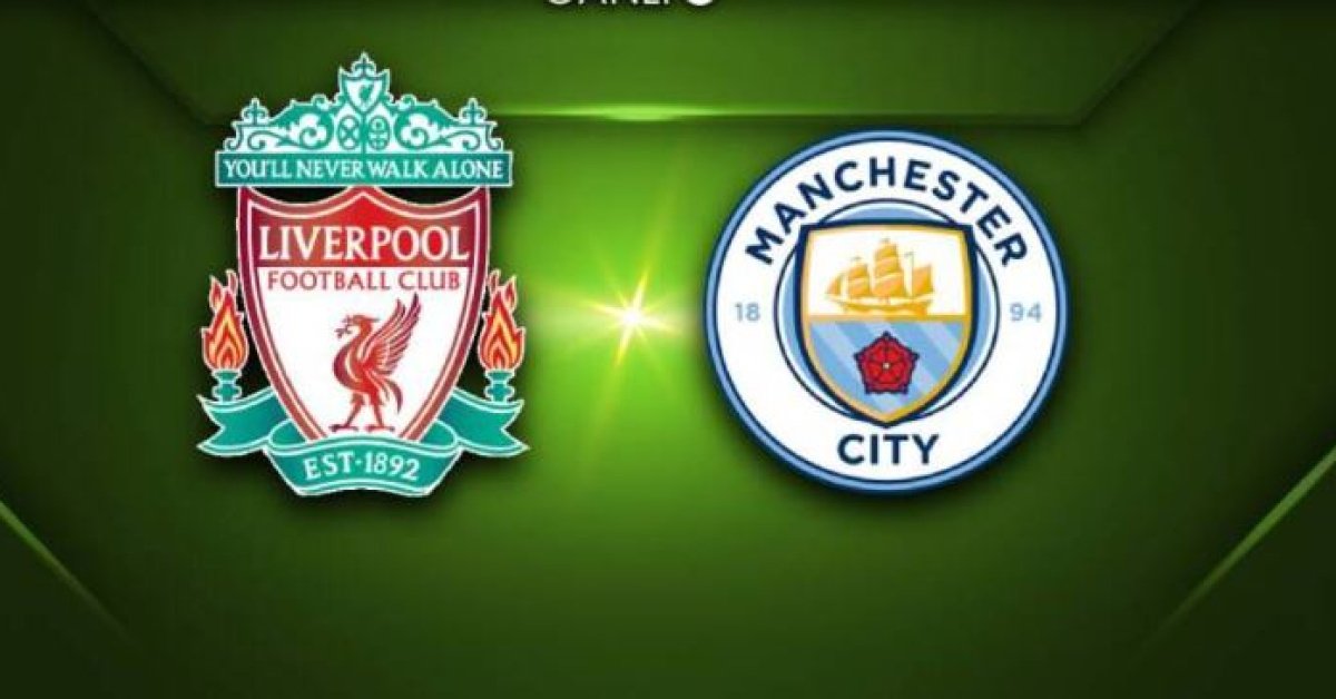 Liverpool-Manchester City maçı ne zaman, saat kaçta? Liverpool-Manchester City maçı hangi kanalda?