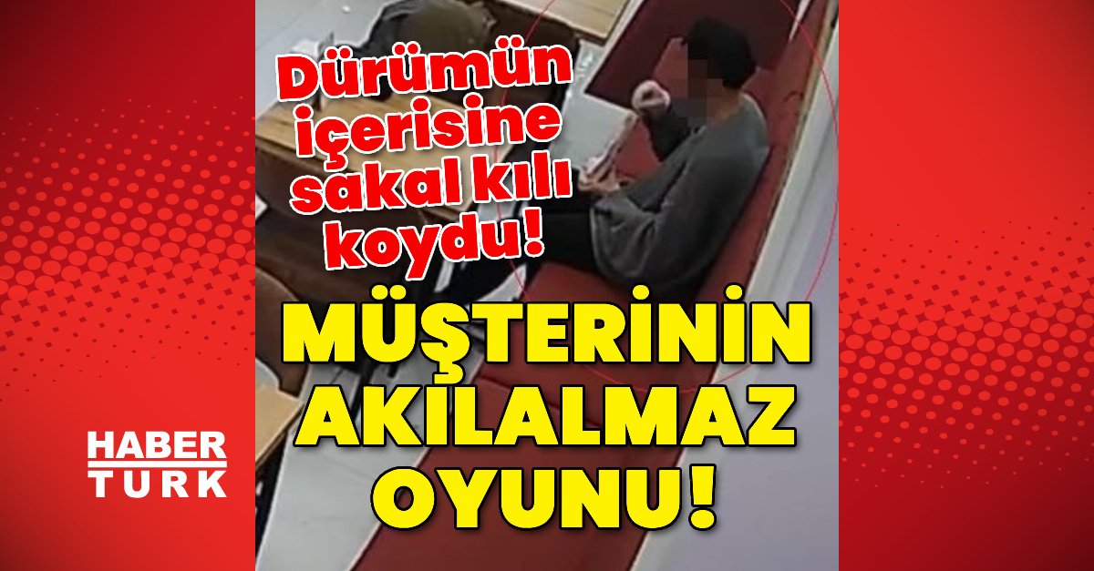 Müşterinin akılalmaz oyunu! Dürüm içerisine sakal kılı koydu!